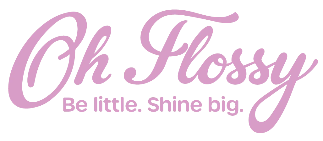 Oh Flossy